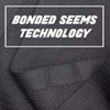 BONDED SEAMS TECHNOLOGY